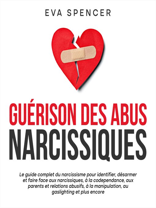 Title details for Guérison des abus narcissiques by Eva Spencer - Wait list